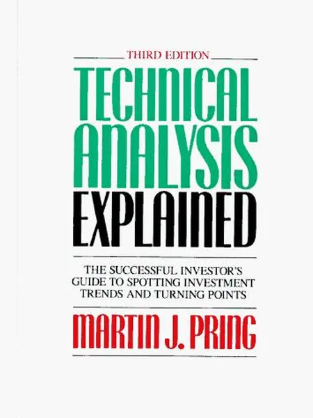 Technical Analysis Explained, cover of another edition (the McGraw-Hill 1980 cover is not yet photographed)