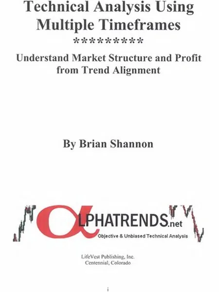 Technical Analysis Using Multiple Timeframes cover