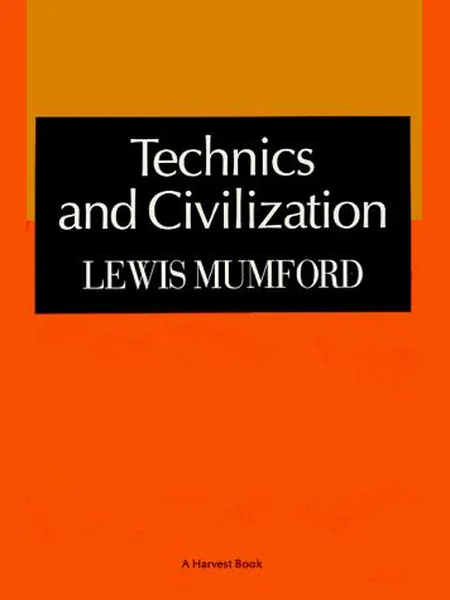 Technics and Civilization cover