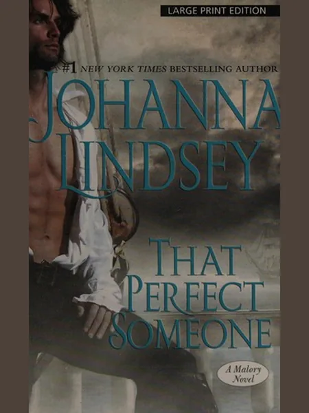 That Perfect Someone, cover of the Thorndike Press, 2010 edition (the Gallery Books 2010 cover is not yet photographed)