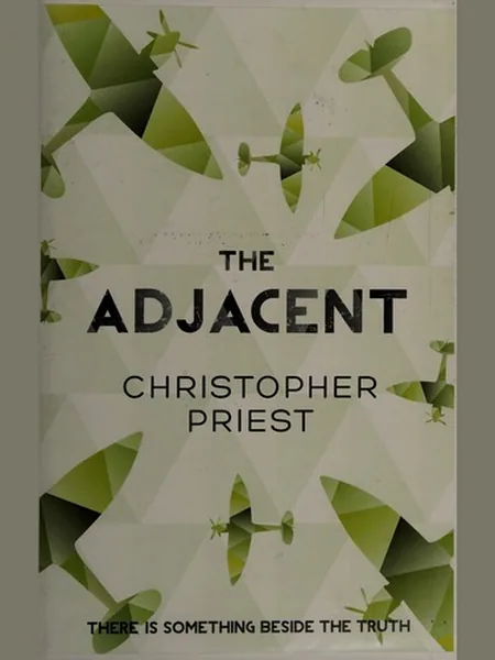 The Adjacent first edition cover, Gollancz 2013