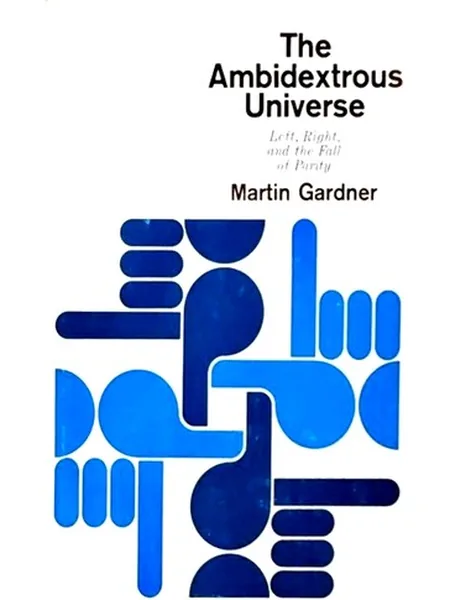 The Ambidextrous Universe cover