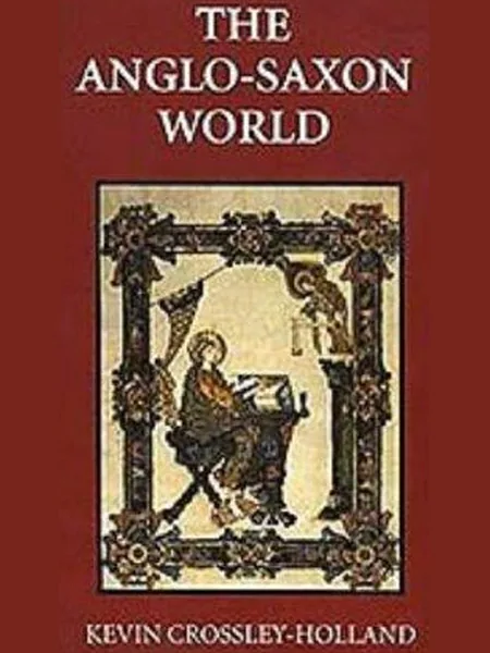 The Anglo-Saxon World first edition cover, Boydell Press 1982