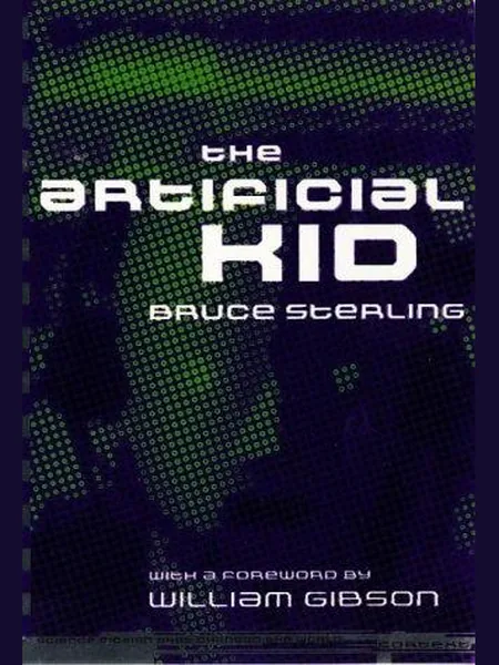 The Artificial Kid, cover of another edition (the Harper & Row 1980 cover is not yet photographed)
