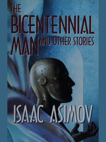 The Bicentennial Man first edition cover, Doubleday 1976