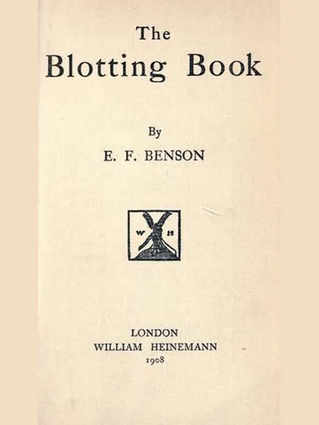 The Blotting Book first edition cover, Heinemann 1908
