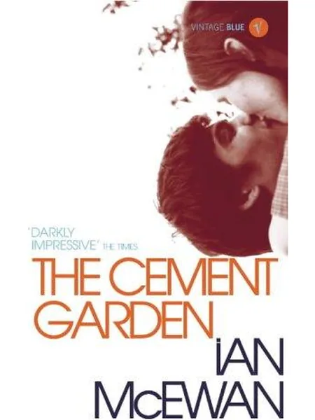 The Cement Garden, cover of another edition (the Simon & Schuster 1978 cover is not yet photographed)