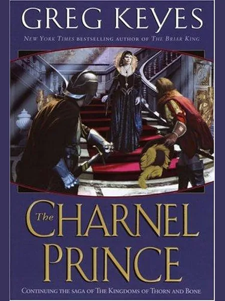 The Charnel Prince first edition cover, Ballantine Books 2004