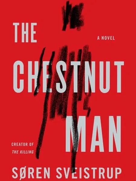The Chestnut Man first edition cover, HarperCollins 2019