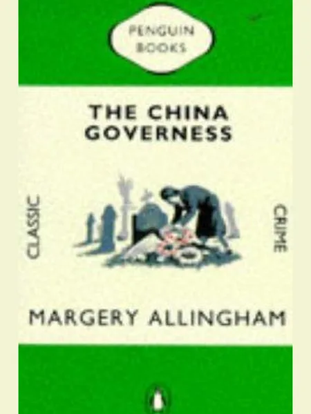 The China Governess cover, Chatto & Windus 1963