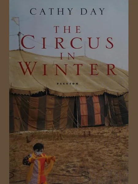 The Circus in Winter first edition cover, Harcourt 2004