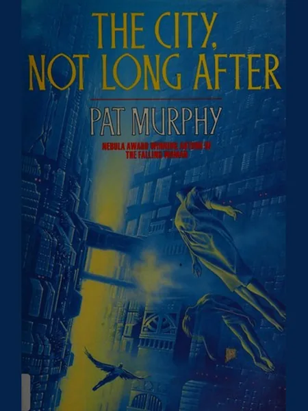 The City, Not Long After cover, Pan Books 1990