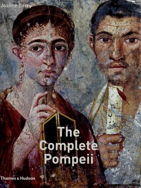 The Complete Pompeii first edition cover, Thames and Hudson 2007