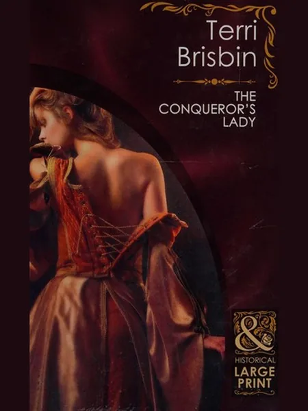 The Conqueror's Lady cover, Mills & Boon 2011