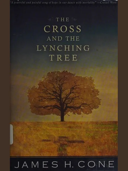 The Cross and the Lynching Tree cover