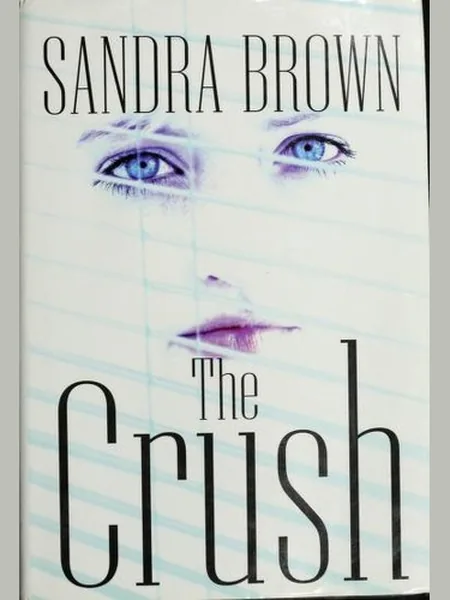 The Crush cover, Thorndike Press 2002