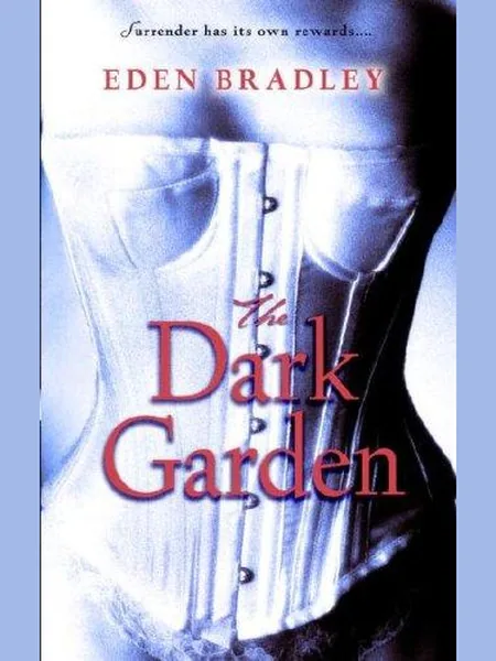 The Dark Garden cover, Bantam Books 2007