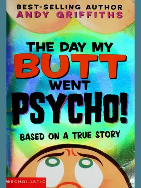 The Day My Butt Went Psycho cover