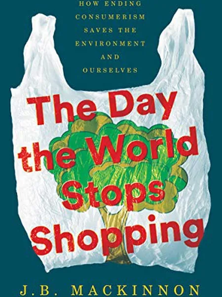 The Day the World Stops Shopping cover