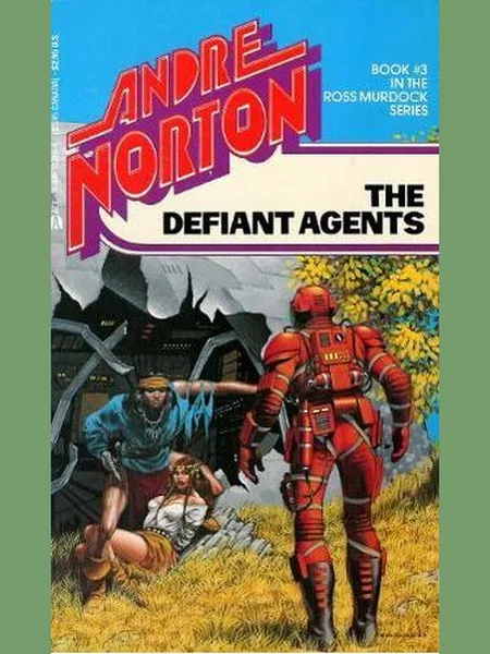 The Defiant Agents, cover of another edition (the Gregg Press 1978 cover is not yet photographed)
