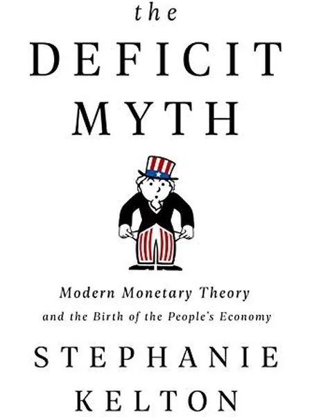 The Deficit Myth, cover of another edition (the PublicAffairs 2020 cover is not yet photographed)