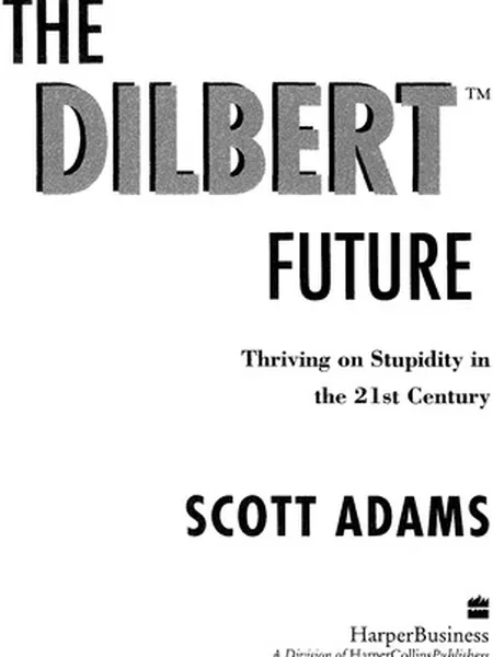 The Dilbert Future cover, HarperBusiness 1997