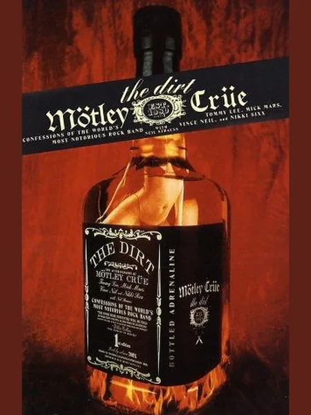The Dirt cover, HarperEntertainment 2002