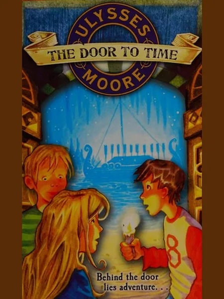 The Door to Time cover, Scholastic 2007