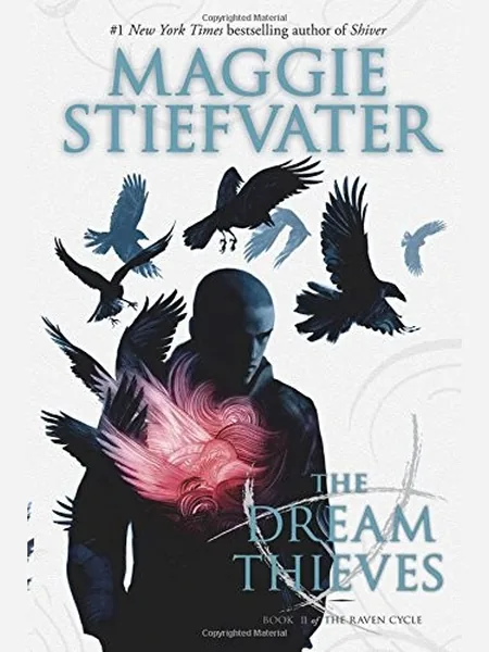 The Dream Thieves, cover of another edition (the Scholastic 2013 cover is not yet photographed)