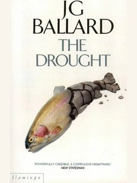 The Drought, cover of another edition (the Jonathan Cape 1965 cover is not yet photographed)