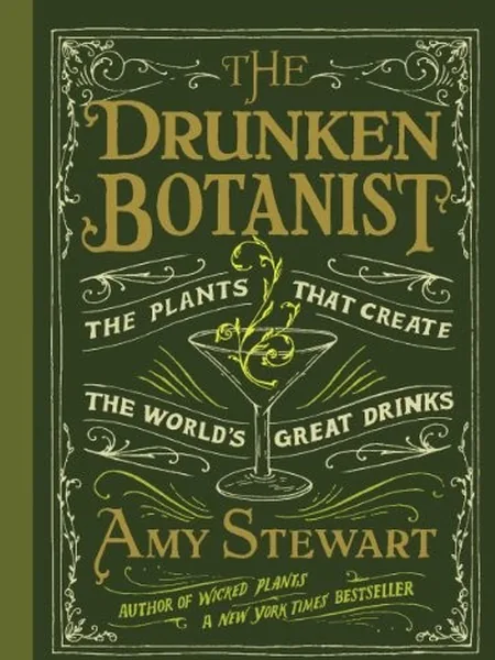 The Drunken Botanist first edition cover, Algonquin Books 2013