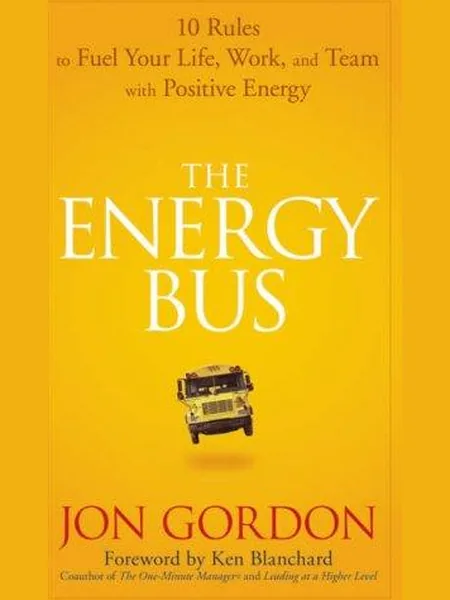 The Energy Bus first edition cover, Wiley 2007