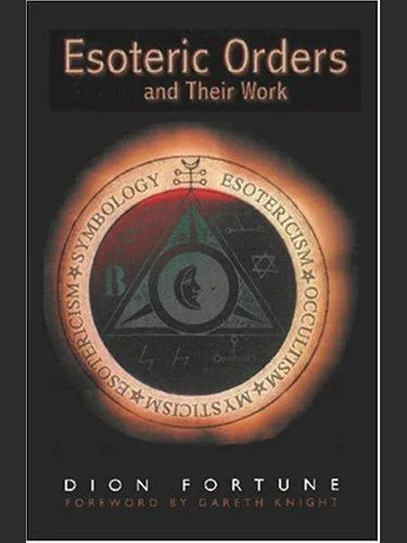 The Esoteric Orders and Their Work cover