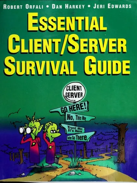 The Essential Client/Server Survival Guide, cover of another edition (the Wiley 1994 cover is not yet photographed)