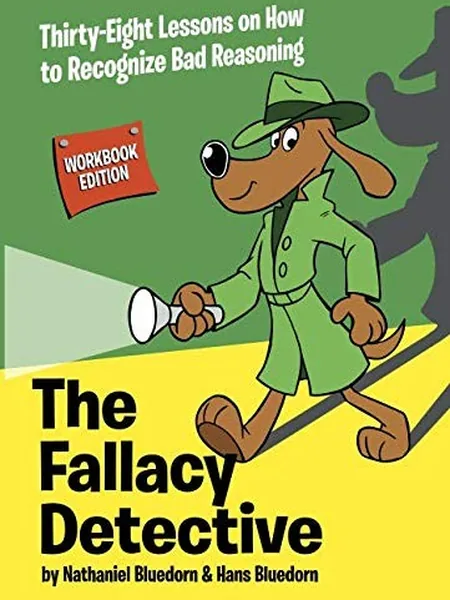 The Fallacy Detective cover