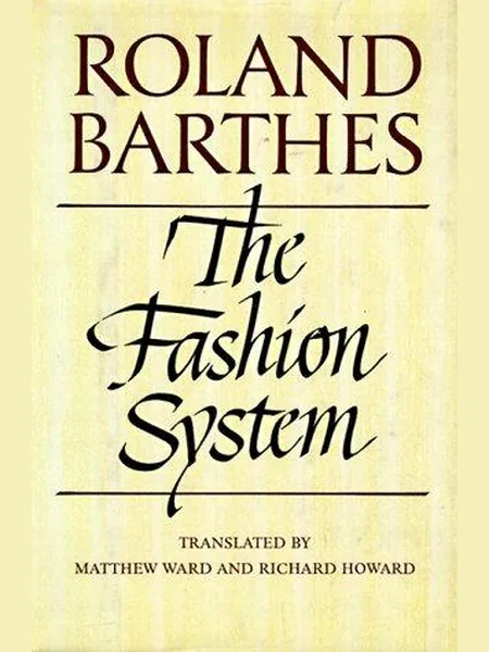 The Fashion System, cover of another edition (the Jonathan Cape 1985 cover is not yet photographed)