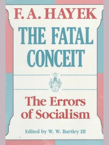 The Fatal Conceit first edition cover, Routledge 1988