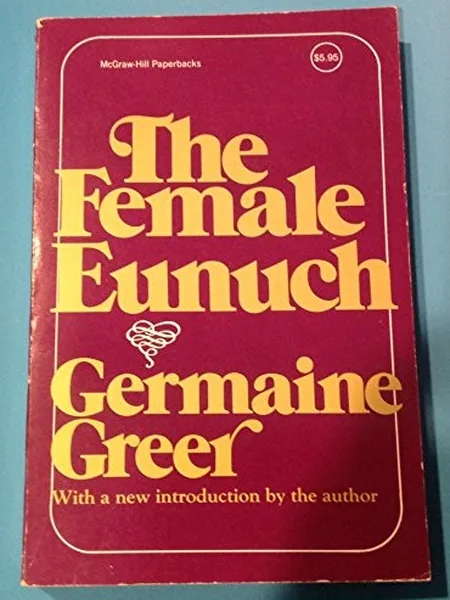 The Female Eunuch cover