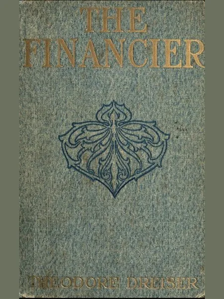 The Financier cover, Harper & Brothers 1912