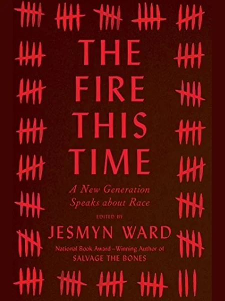 The Fire This Time first edition cover, Scribner 2016