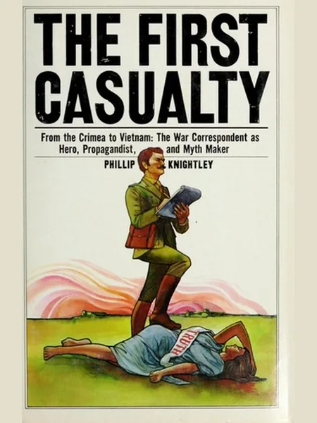 The First Casualty, cover of another edition (the Quartet Books 1978 cover is not yet photographed)