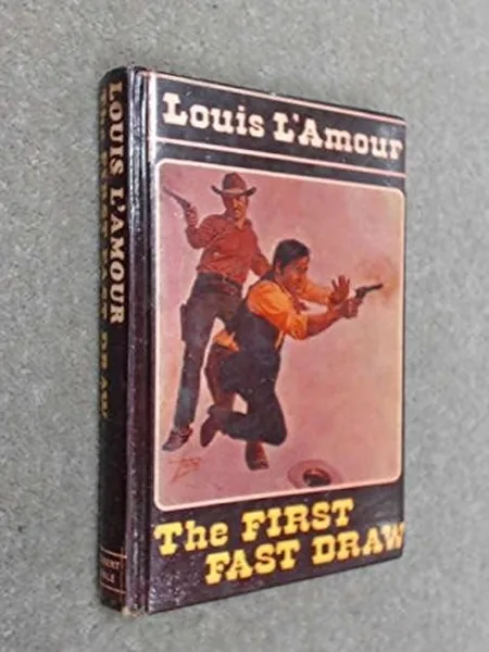 The First Fast Draw first edition cover, Hale 1974