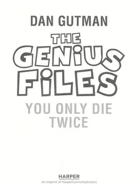 the genius files #3 cover, Harper Collins 2013