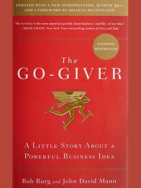 The Go-Giver, cover of another edition (the Penguin Books 2010 cover is not yet photographed)