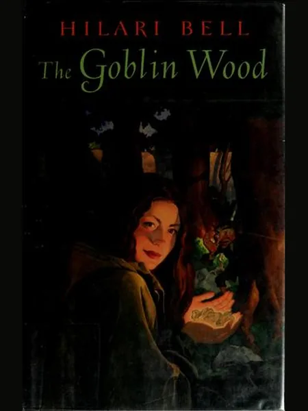 The Goblin Wood first edition cover, HarperCollins 2003