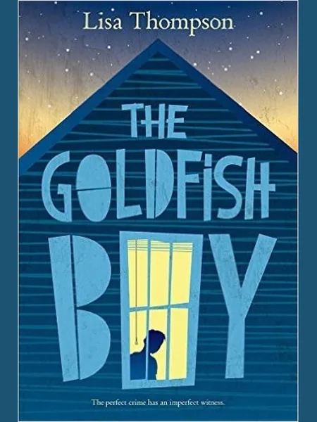 The Goldfish Boy, cover of another edition (the Scholastic 2017 cover is not yet photographed)