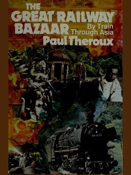 The Great Railway Bazaar cover