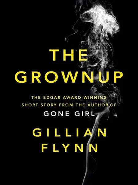 The Grownup first edition cover, Crown 2014
