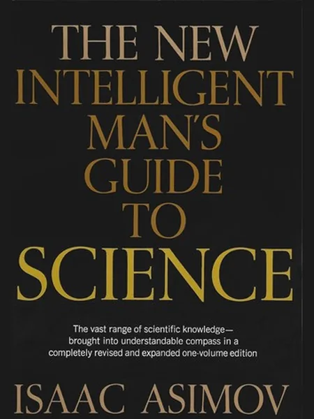 The Intelligent Man's Guide to Science cover