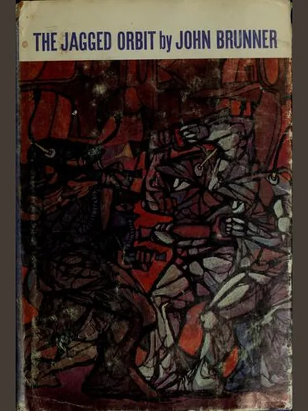 The Jagged Orbit first edition cover, Ace Books 1969